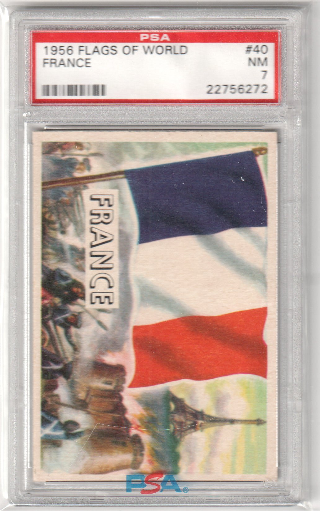 1956 Flags Of World France #40 PSA 7 NM - Columbia Hobby - Sports Card Boxes - Toploaders - Card Savers