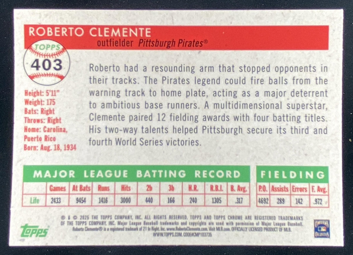 2025 Topps Chrome Platinum Anniversary Roberto Clemente #403 trading card