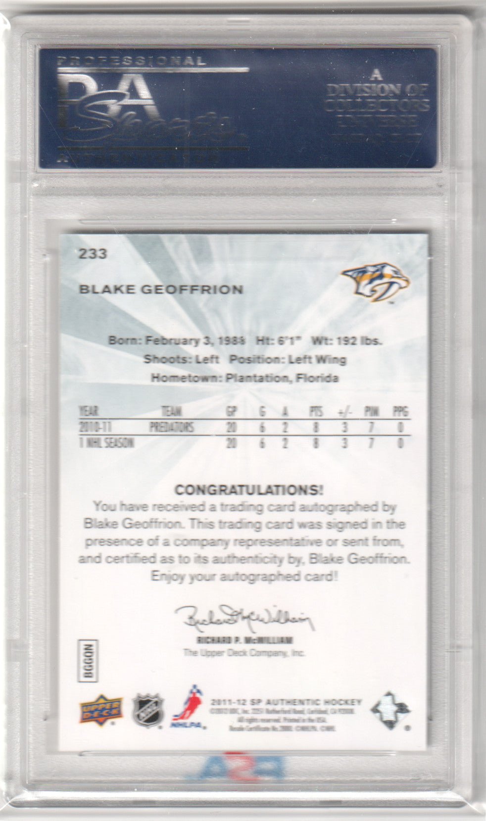 BLAKE GEOFFRION 2011 - 12 SP Authentic RC Rookie Auto #/999 Autograph PSA 10 GEM - Columbia Hobby - Sports Card Boxes - Toploaders - Card Savers