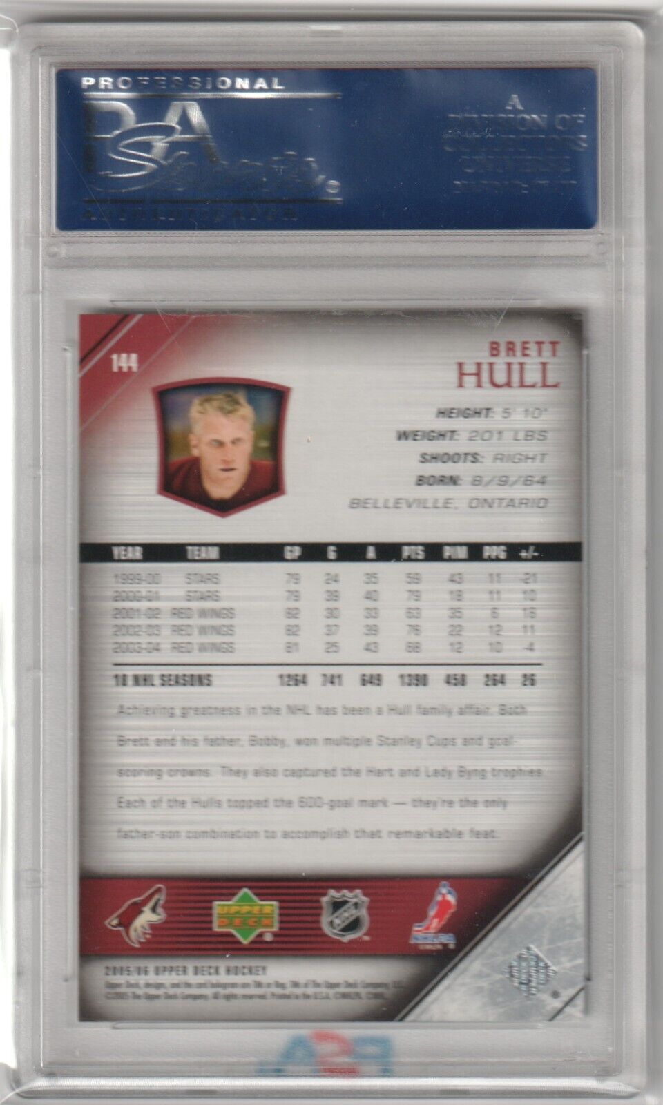 BRETT HULL 2005 - 06 Upper Deck #144 PSA 10 GEM MINT - COYOTES - Columbia Hobby - Sports Card Boxes - Toploaders - Card Savers