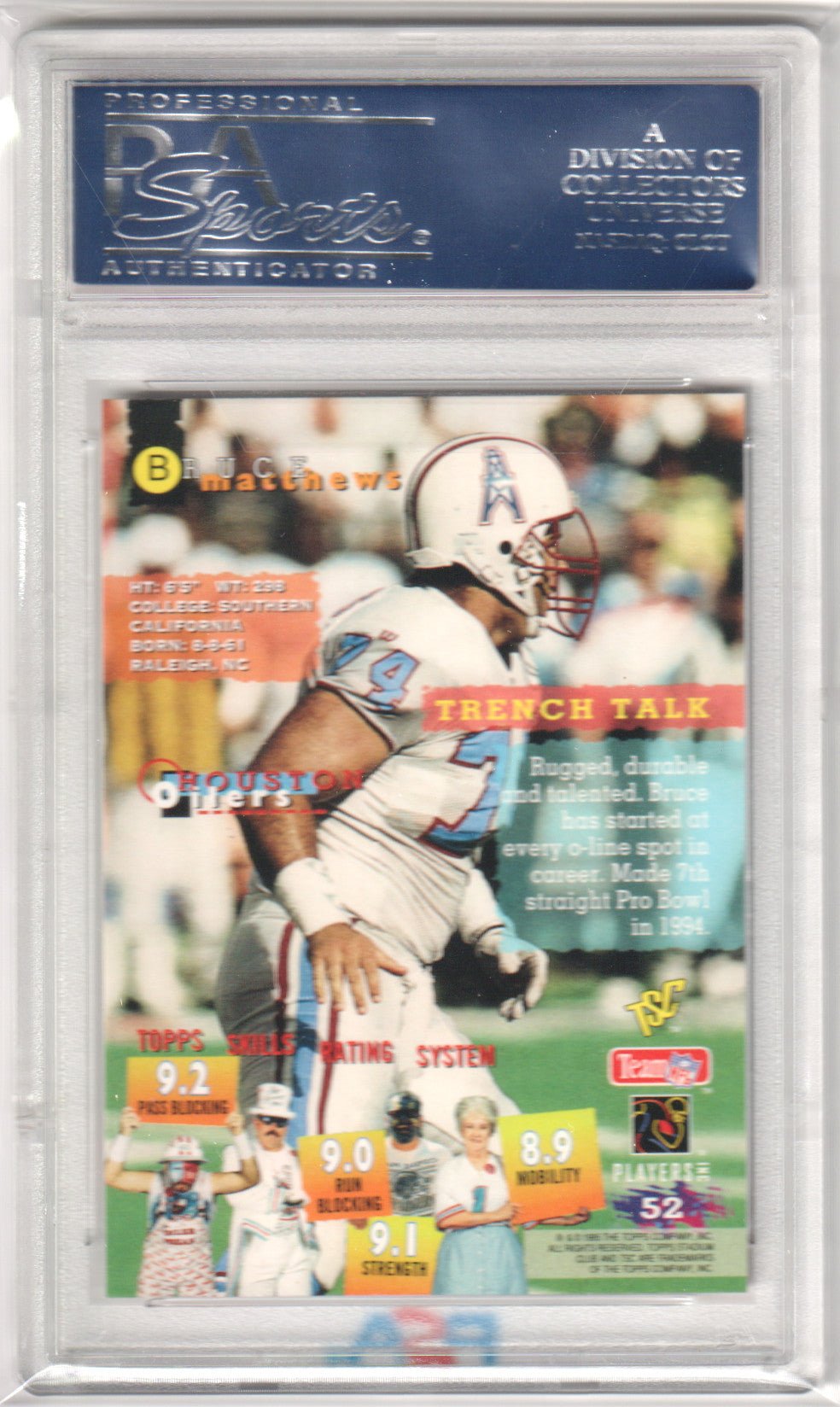 BRUCE MATTHEWS 1995 Topps Stadium Club 52 PSA 10 GEM MINT Pop 1 - Columbia Hobby - Sports Card Boxes - Toploaders - Card Savers