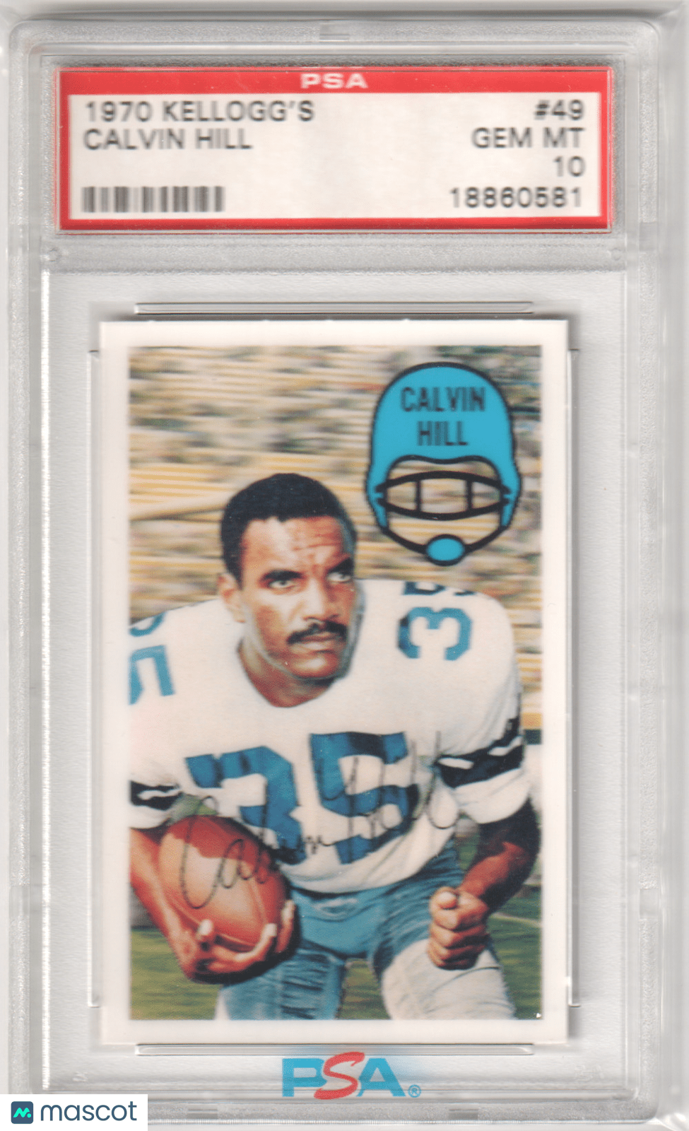 CALVIN HILL 1970 Kellogg's 49 PSA 10 GEM MINT - COWBOYS - Columbia Hobby - Sports Card Boxes - Toploaders - Card Savers