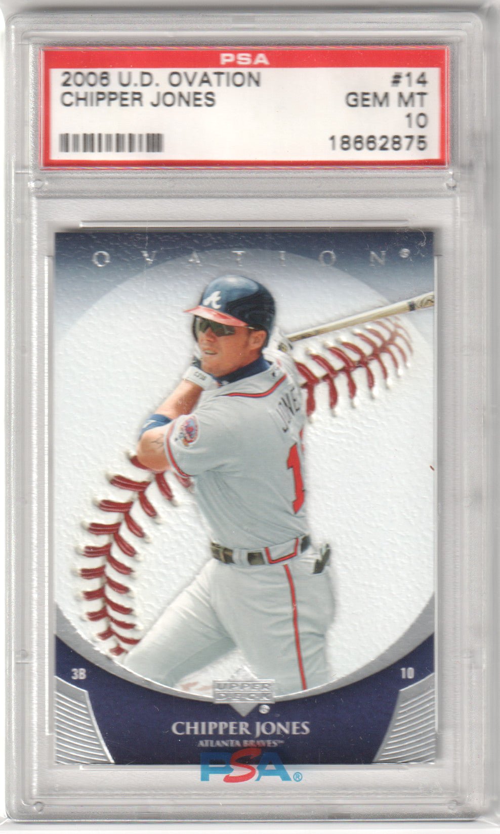 CHIPPER JONES 2006 Upper Deck Ovation #14 PSA 10 GEM MINT - BRAVES Pop 11 - Columbia Hobby - Sports Card Boxes - Toploaders - Card Savers