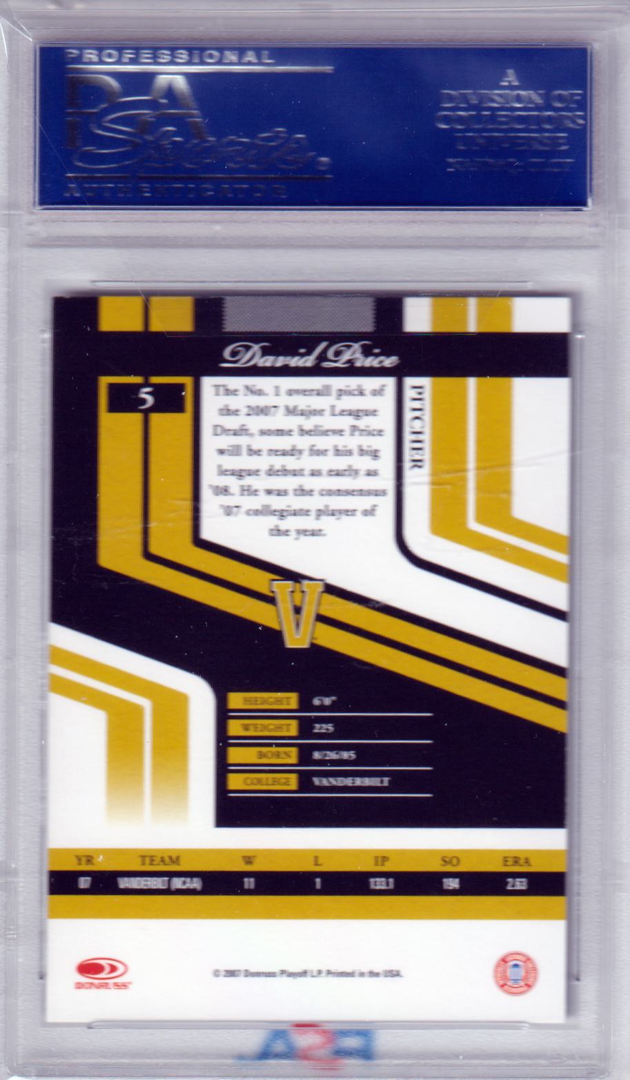 DAVID PRICE 2007 Donruss Elite Extra Edition RC Rookie #5 PSA 10 GEM MINT RAYS - Columbia Hobby - Sports Card Boxes - Toploaders - Card Savers