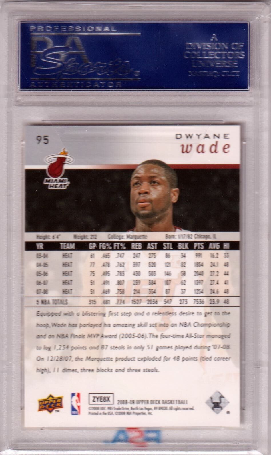DWYANE WADE 2008 - 09 Upper Deck #95 PSA 10 GEM MINT - HEAT - Columbia Hobby - Sports Card Boxes - Toploaders - Card Savers