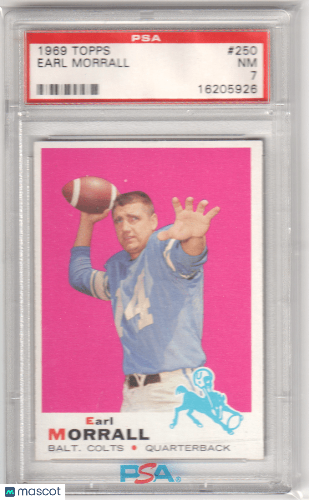 EARL MORRALL 1969 Topps 250 PSA 7 NM - COLTS - Columbia Hobby - Sports Card Boxes - Toploaders - Card Savers