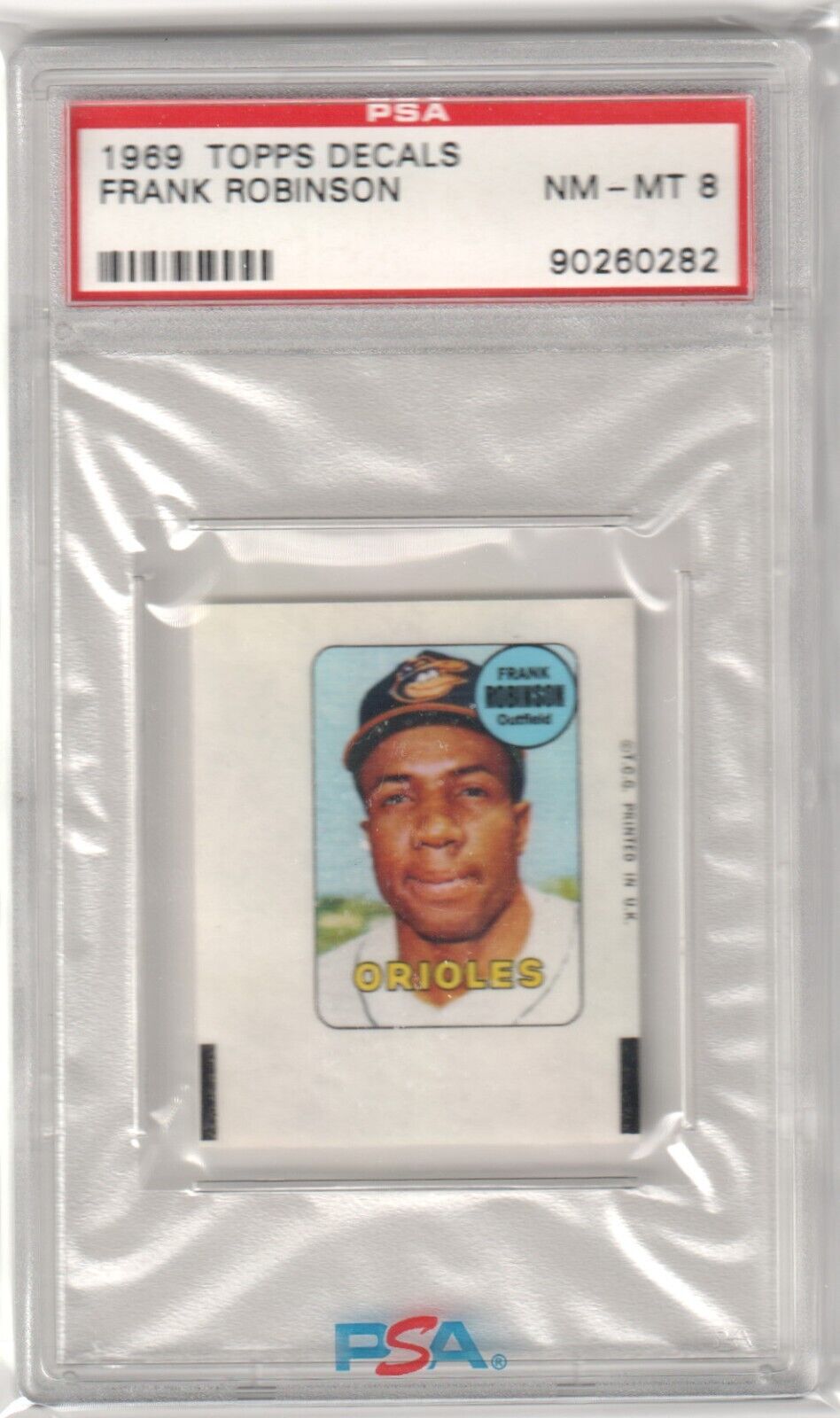 FRANK ROBINSON 1969 Topps Decals PSA 8 NM - MT - ORIOLES - Columbia Hobby - Sports Card Boxes - Toploaders - Card Savers