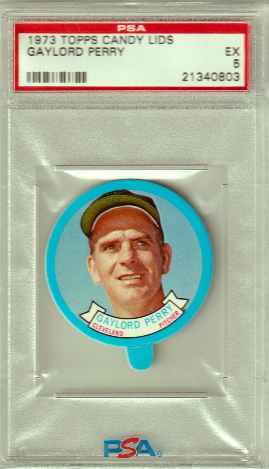 GAYLORD PERRY 1973 Topps Candy Lids PSA 5 EX - INDIANS - Columbia Hobby - Sports Card Boxes - Toploaders - Card Savers
