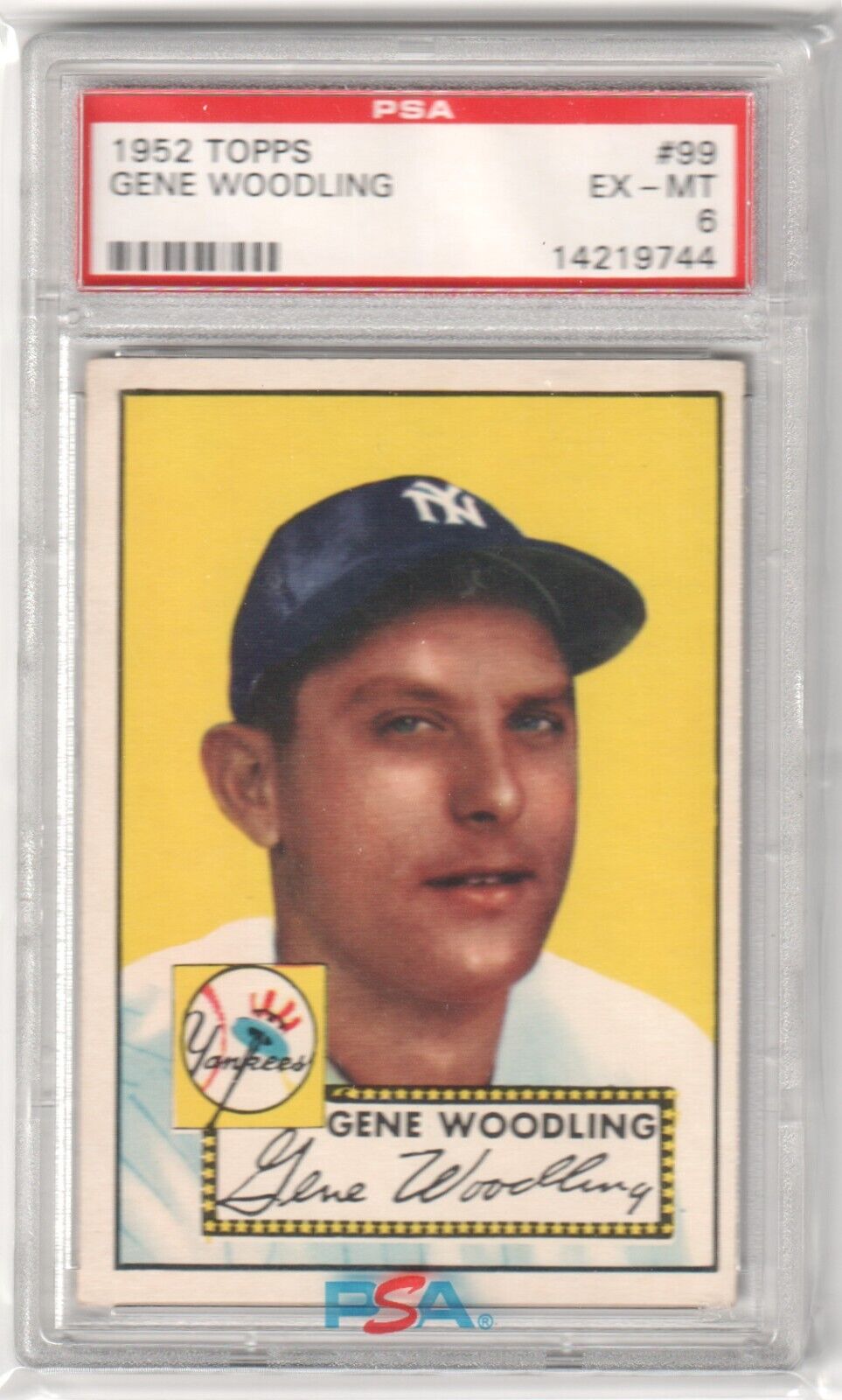 GENE WOODLING 1952 Topps #99 PSA 6 EX - MT - YANKEES - Columbia Hobby - Sports Card Boxes - Toploaders - Card Savers