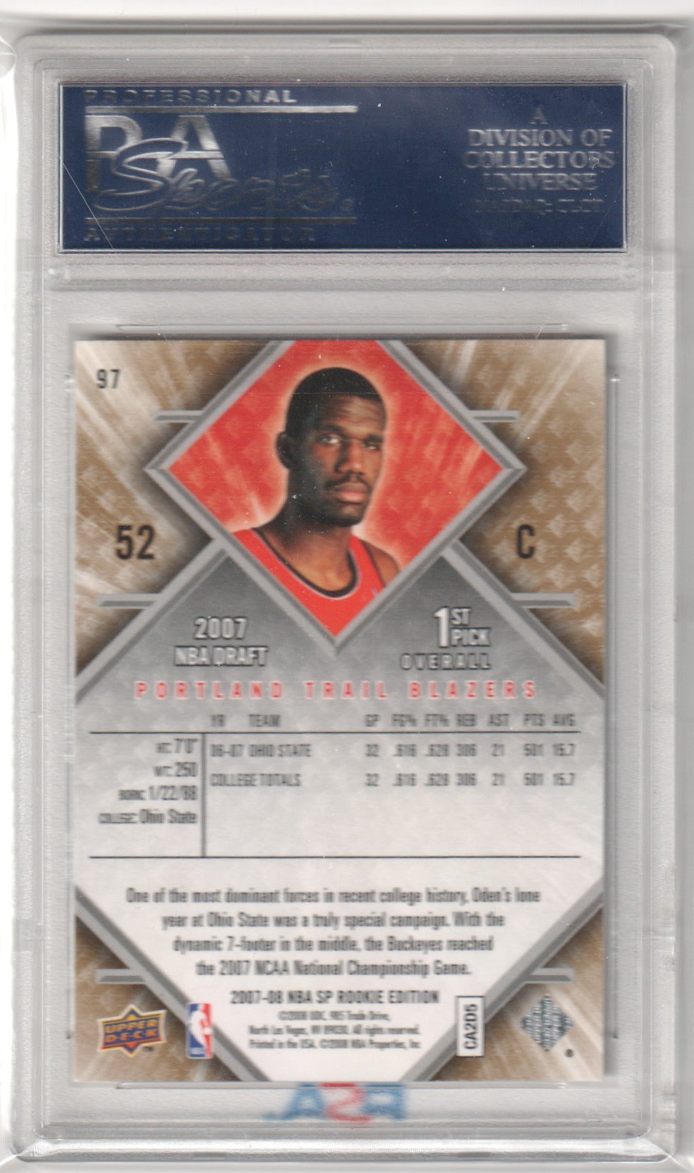 GREG ODEN 2007 - 08 UD SP Rookie RC Edition #97 PSA 10 GEM MINT - BLAZERS - Columbia Hobby - Sports Card Boxes - Toploaders - Card Savers