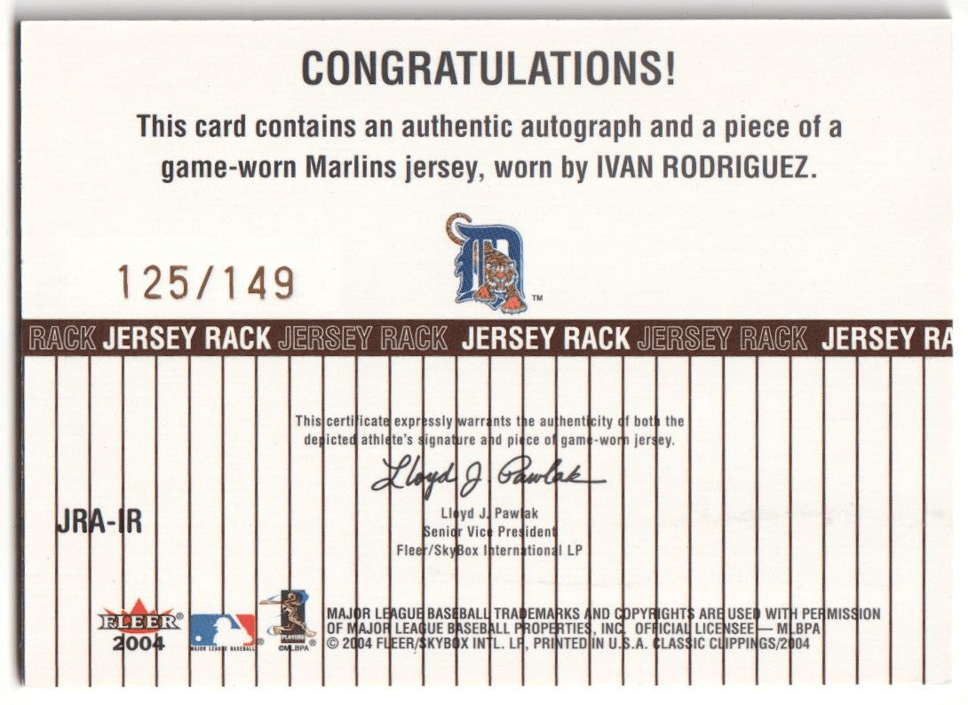 IVAN PUDGE RODRIGUEZ 2004 Fleer Classic Clippings Autograph Auto Jersey #/149 - Columbia Hobby - Sports Card Boxes - Toploaders - Card Savers