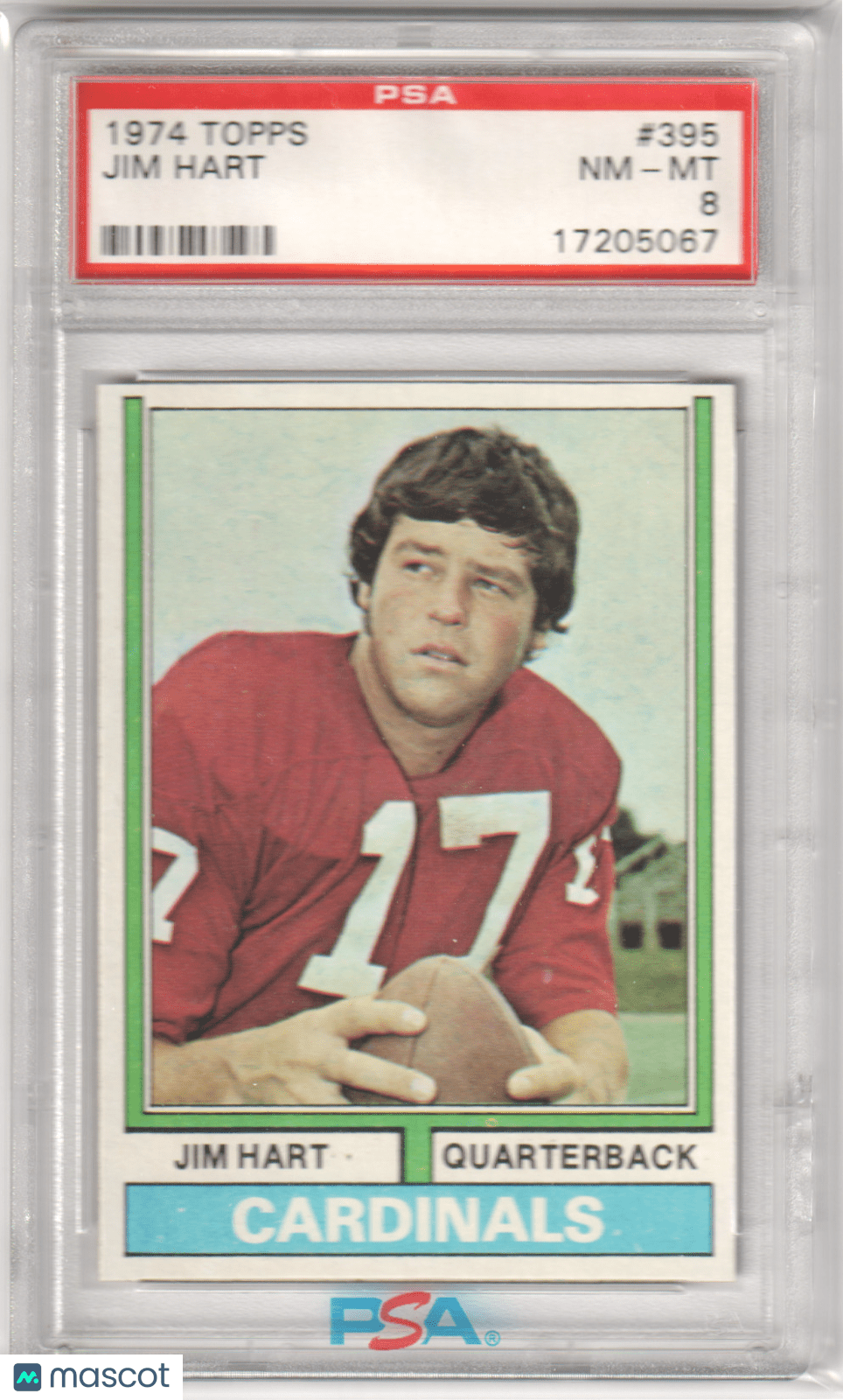 JIM HART 1974 Topps 395 PSA 8 NM - MT - CARDINALS - Columbia Hobby - Sports Card Boxes - Toploaders - Card Savers