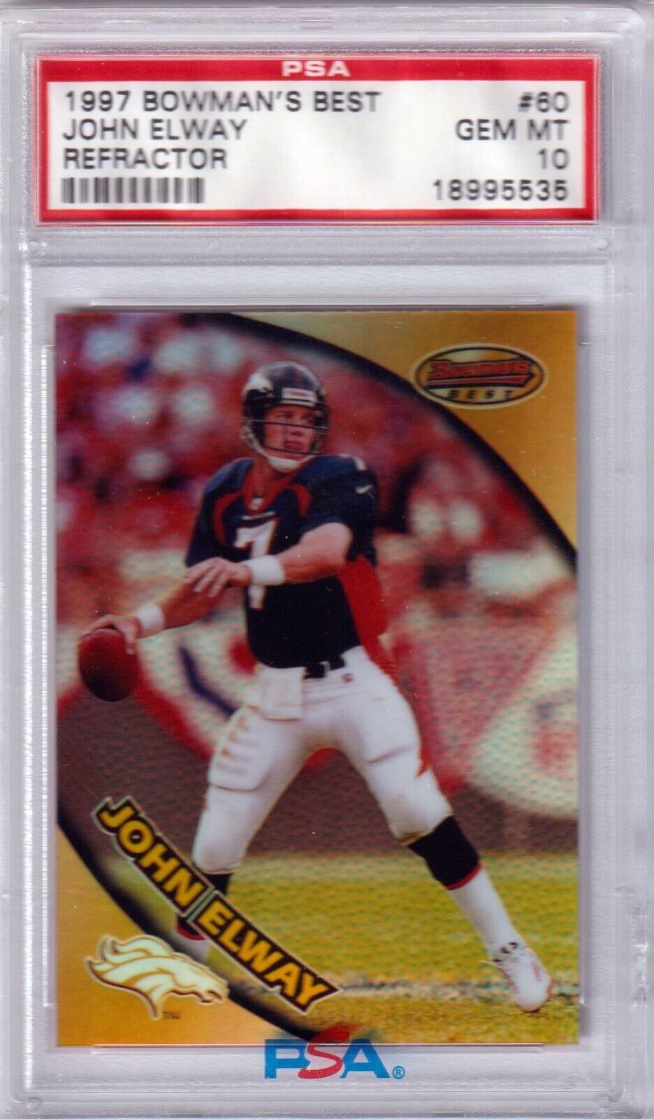 JOHN ELWAY 1997 Bowman's Best Refractor #60 PSA 10 GEM MINT - BRONCOS - Columbia Hobby - Sports Card Boxes - Toploaders - Card Savers