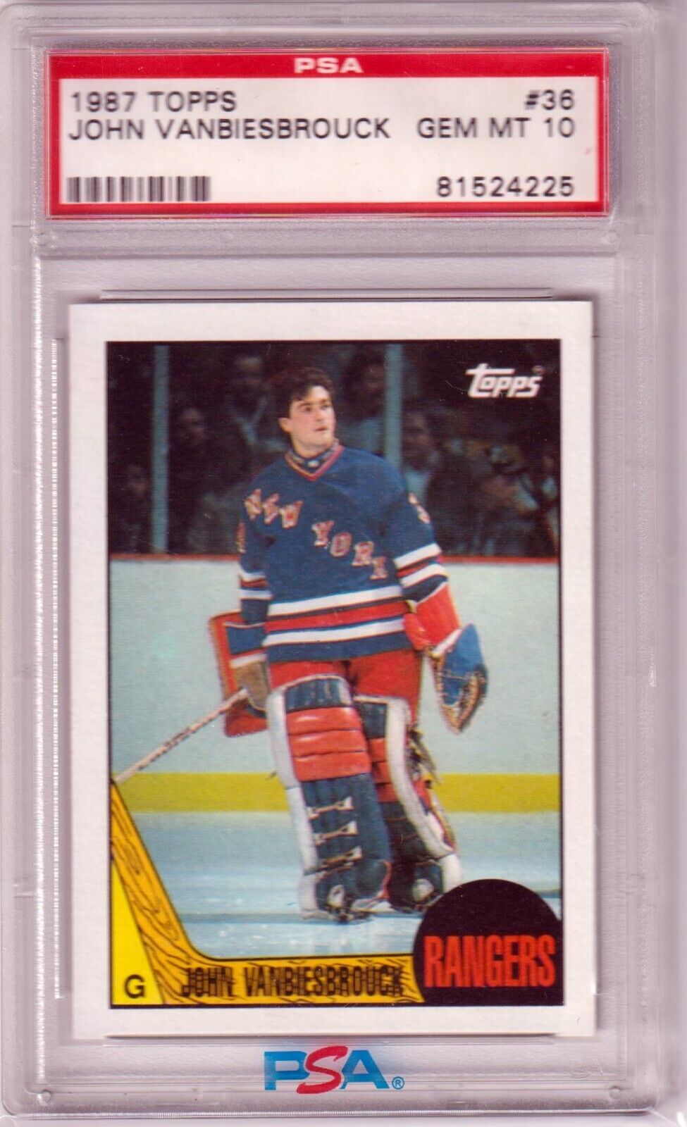 JOHN VANBIESBROUCK 1987 Topps RC Rookie #36 PSA 10 GEM MINT - RANGERS - Columbia Hobby - Sports Card Boxes - Toploaders - Card Savers