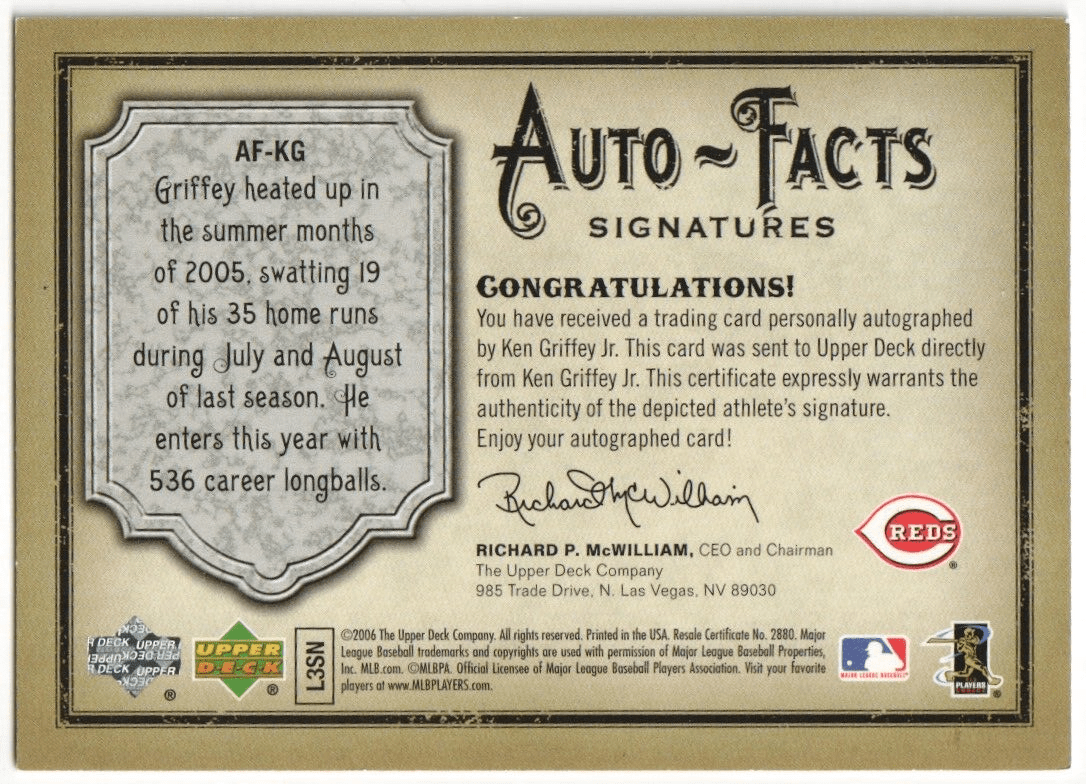 KEN GRIFFEY JR 2006 Upper Deck Auto - Facts Autograph Auto #/800 - REDS - Columbia Hobby - Sports Card Boxes - Toploaders - Card Savers