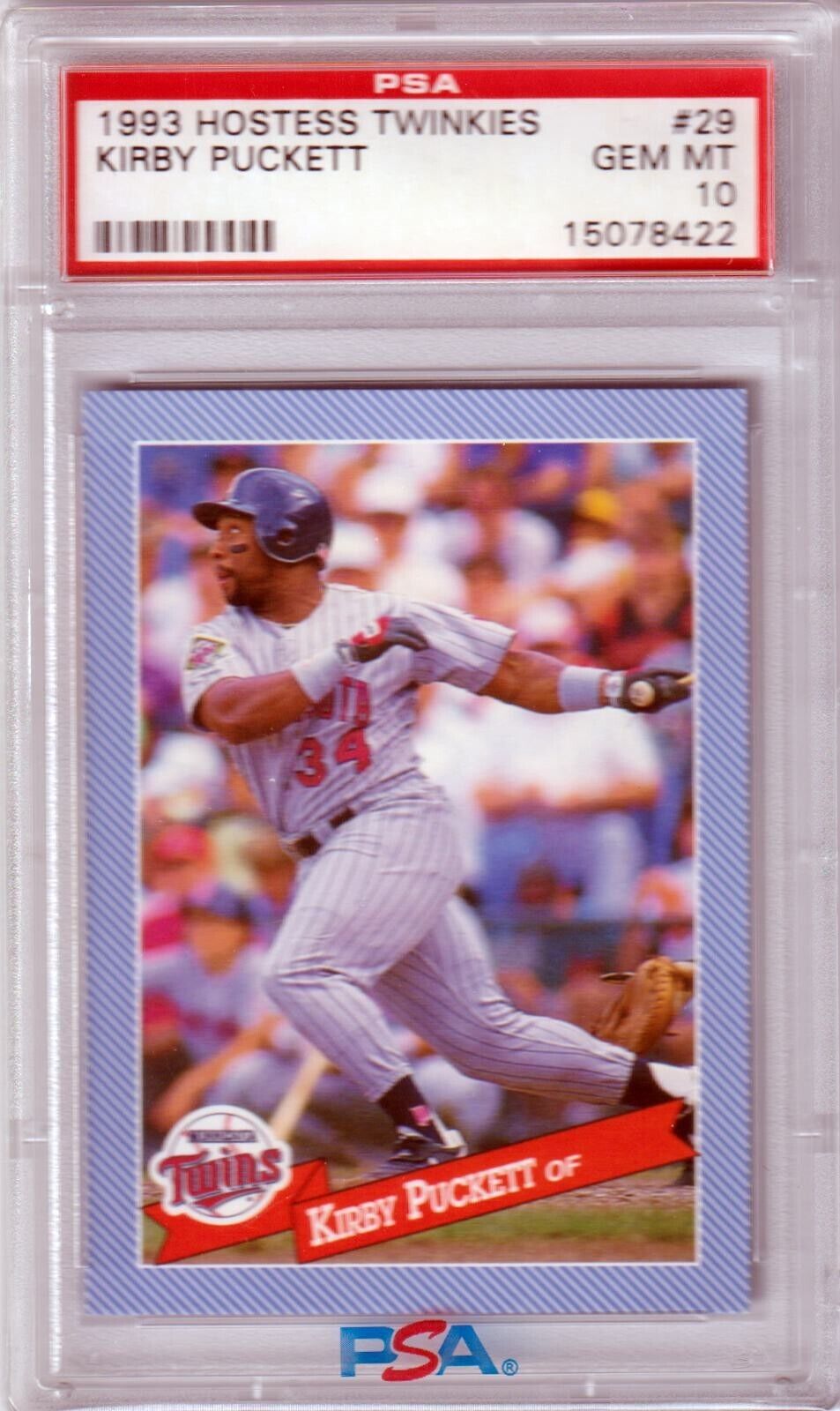 KIRBY PUCKETT 1993 Hostess Twinkies #29 PSA 10 GEM MINT - TWINS - Columbia Hobby - Sports Card Boxes - Toploaders - Card Savers