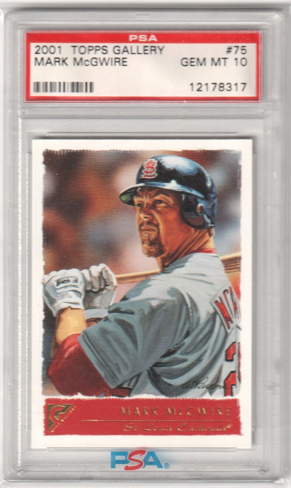 MARK McGWIRE 2001 Topps Gallery #75 PSA 10 GEM MINT - CARDINALS - Columbia Hobby - Sports Card Boxes - Toploaders - Card Savers