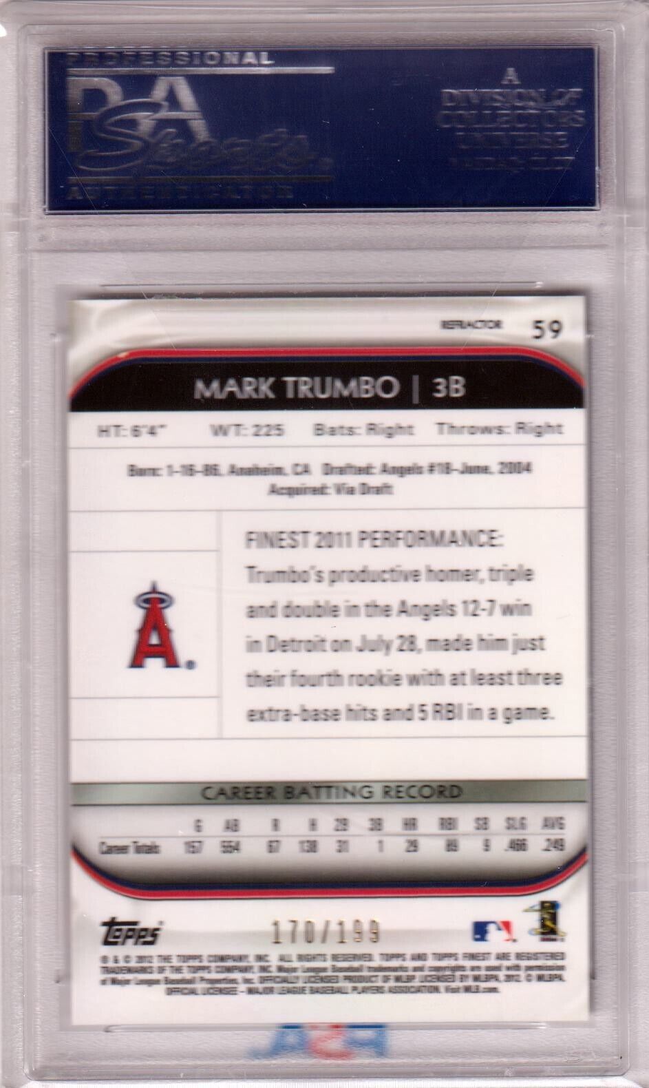 MARK TRUMBO 2012 Topps Finest Green Refractor #/199 PSA 10 GEM MINT - ANGELS - Columbia Hobby - Sports Card Boxes - Toploaders - Card Savers