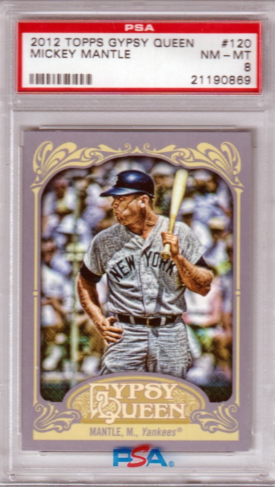 MICKEY MANTLE 2012 Topps Gypsy Queen #120 PSA 8 NM - MT - YANKEES - Columbia Hobby - Sports Card Boxes - Toploaders - Card Savers