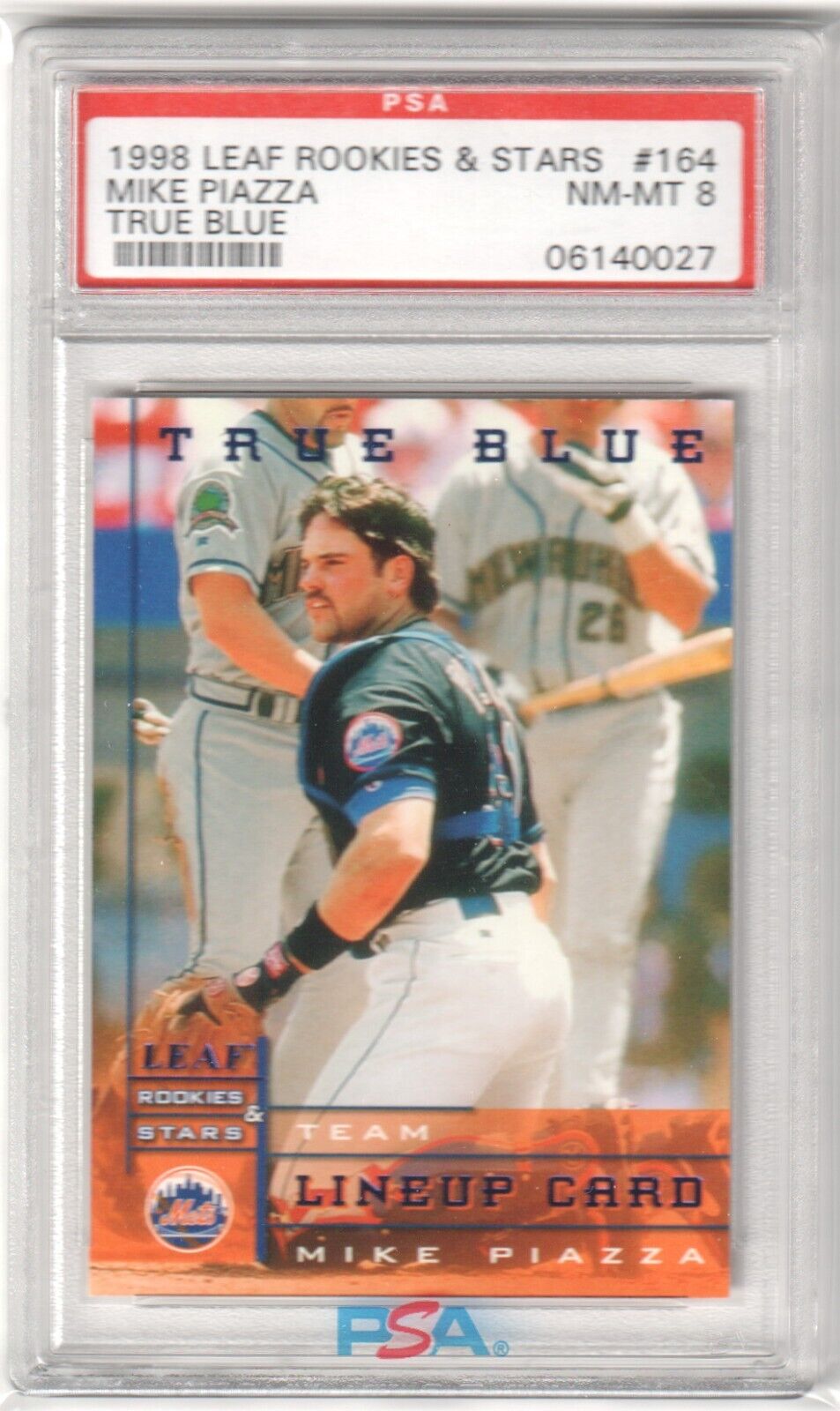 MIKE PIAZZA 1998 Leaf Rookies & Stars True Blue #164 PSA 8 NM - MT - METS - Columbia Hobby - Sports Card Boxes - Toploaders - Card Savers