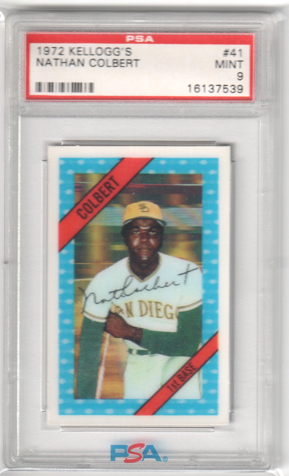 NATHAN NATE COLBERT 1972 Kellogg's #41 PSA 9 MINT - PADRES - Columbia Hobby - Sports Card Boxes - Toploaders - Card Savers
