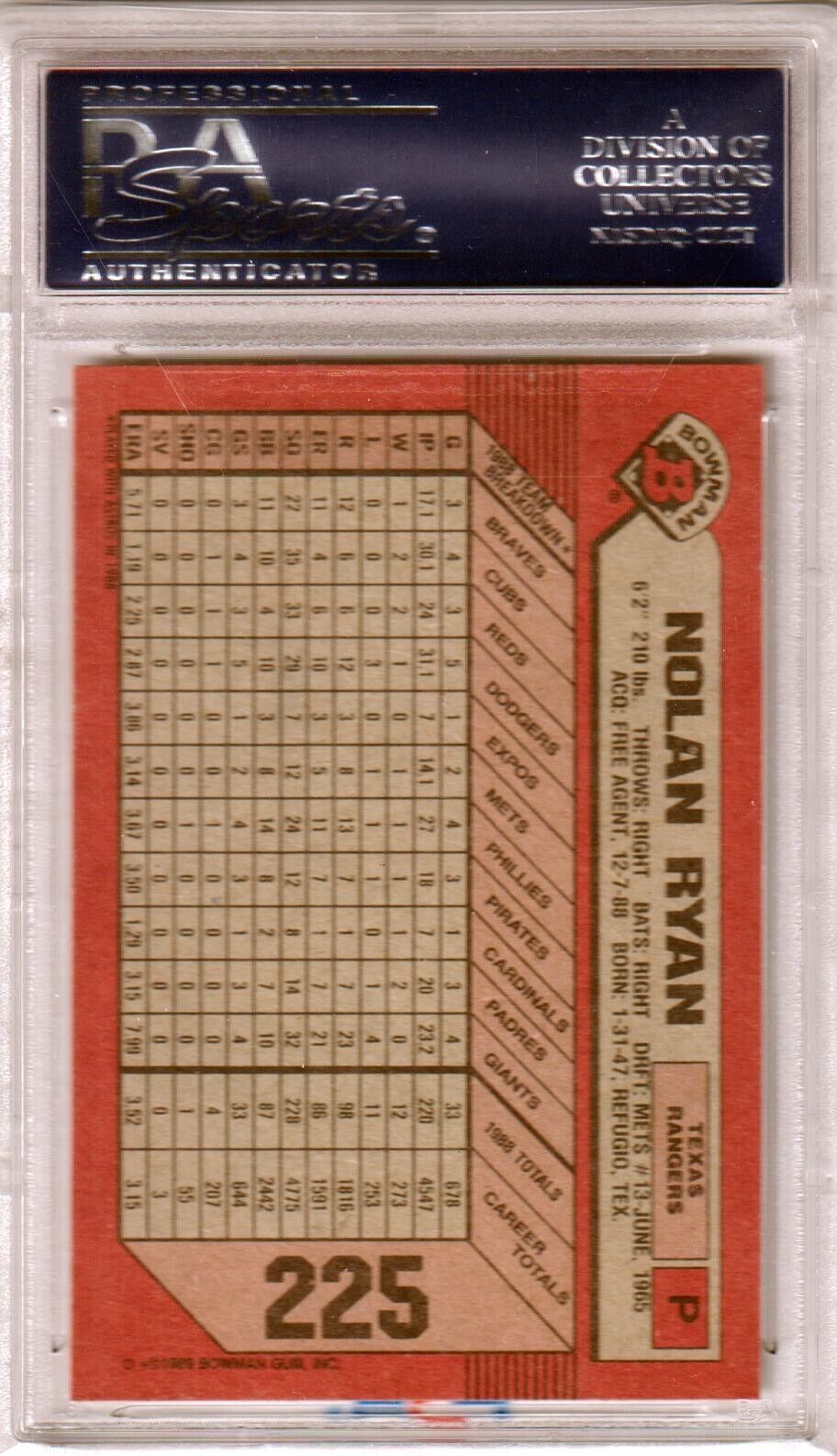 NOLAN RYAN 1989 Bowman #225 PSA 10 GEM MINT - RANGERS - Columbia Hobby - Sports Card Boxes - Toploaders - Card Savers