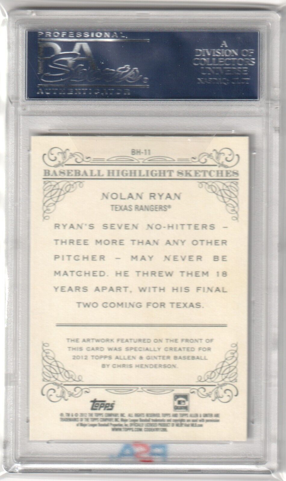 NOLAN RYAN 2012 Topps Allen & Ginter Autograph Auto #BH - 11 PSA Authentic RANGERS - Columbia Hobby - Sports Card Boxes - Toploaders - Card Savers