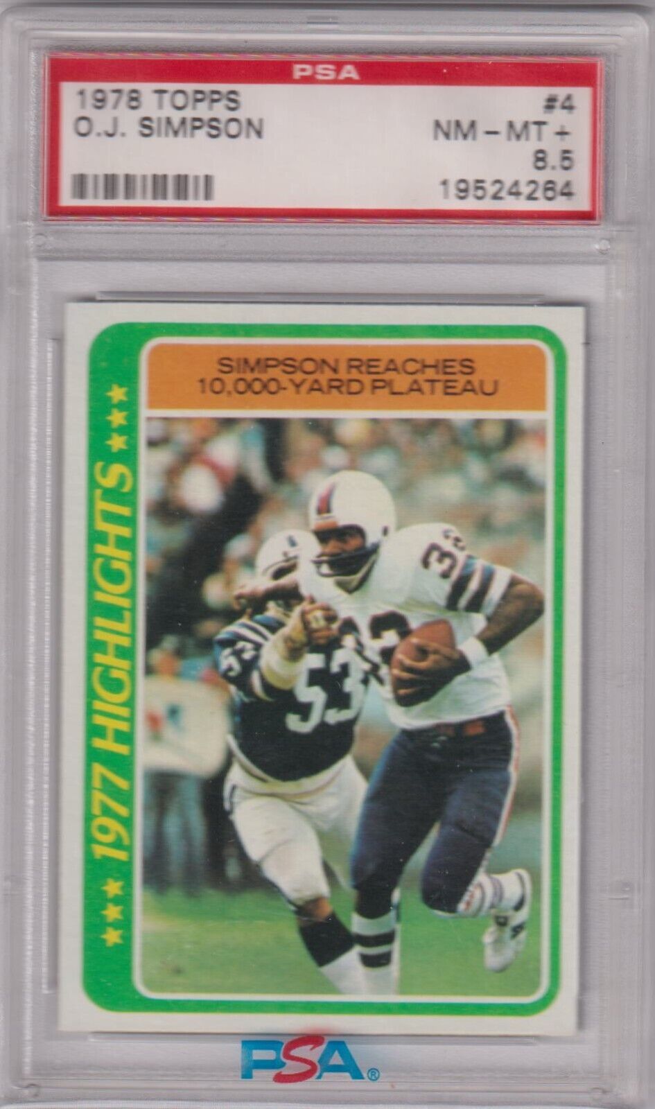 O.J. SIMPSON 1978 Topps #4 PSA 8.5 NM - MT+ - BILLS - Columbia Hobby - Sports Card Boxes - Toploaders - Card Savers