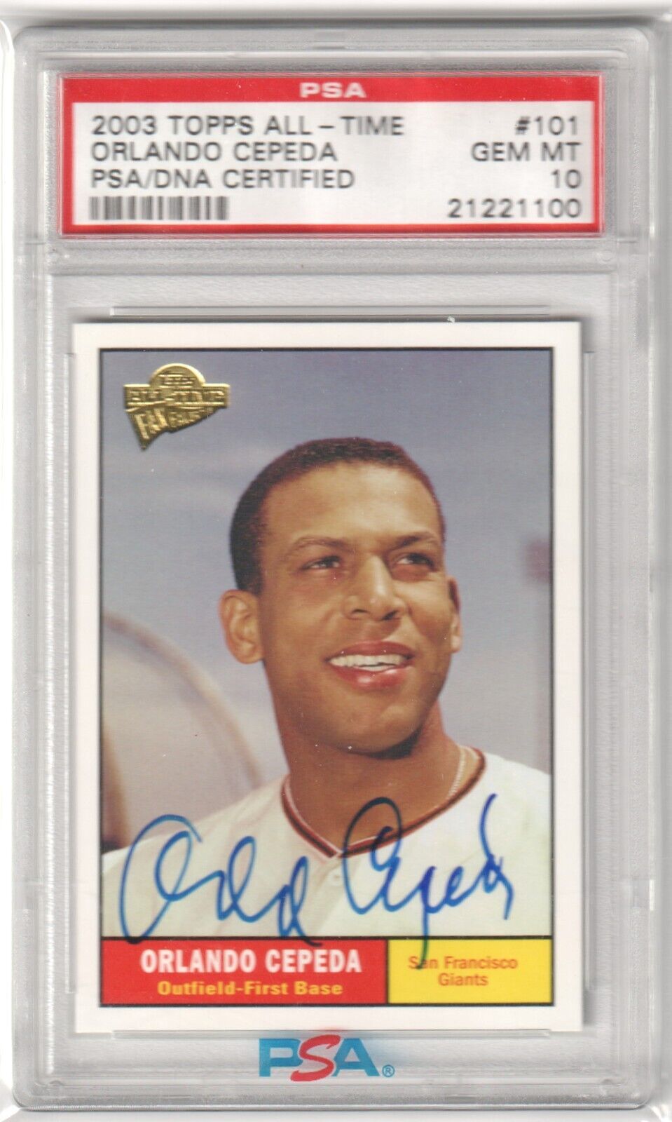 ORLANDO CEPEDA 2003 Tops All - Time Autograph Auto #101 PSA 10 GEM MINT - GIANTS - Columbia Hobby - Sports Card Boxes - Toploaders - Card Savers
