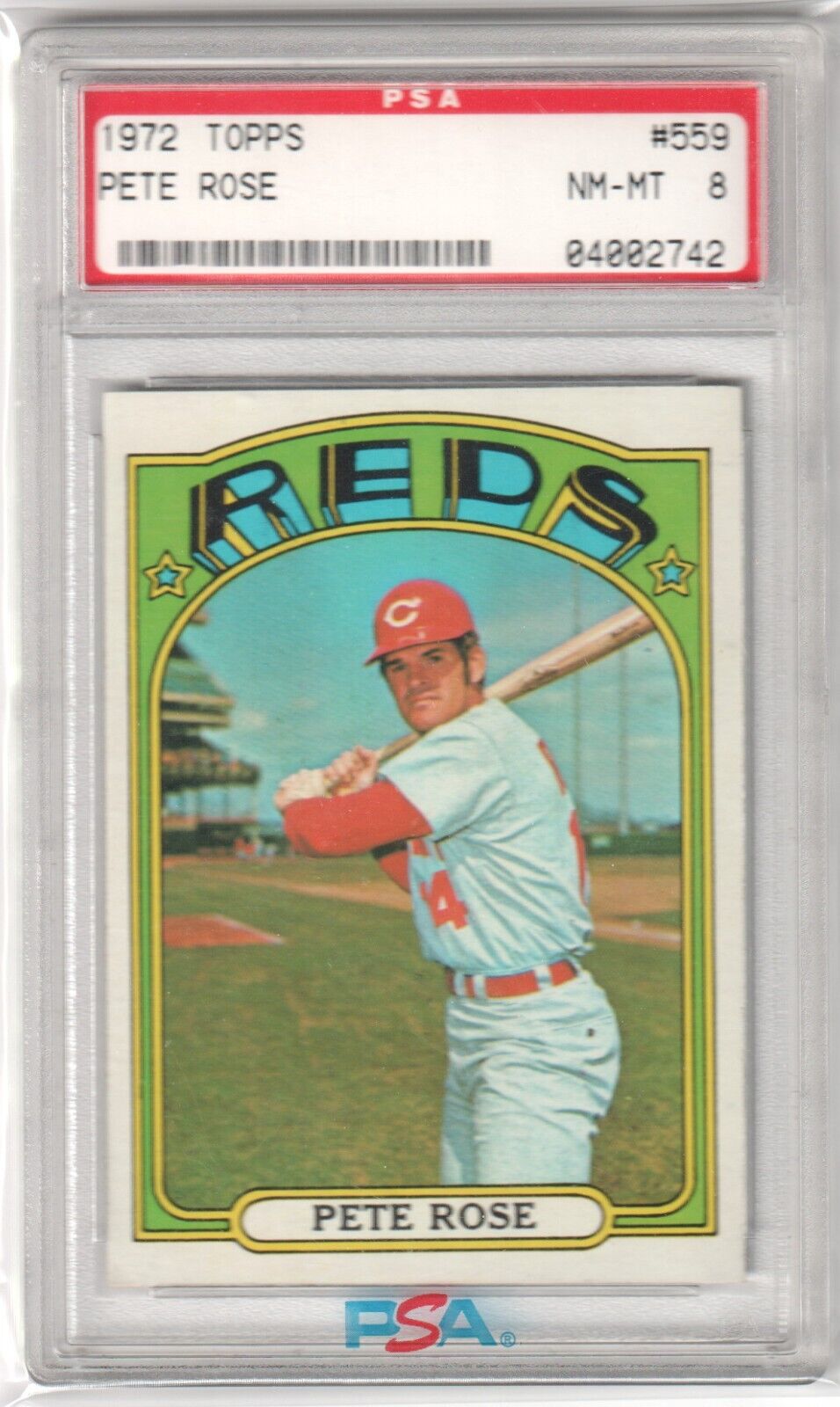 PETE ROSE 1972 Topps #559 PSA 8 NM - MT - REDS - Columbia Hobby - Sports Card Boxes - Toploaders - Card Savers