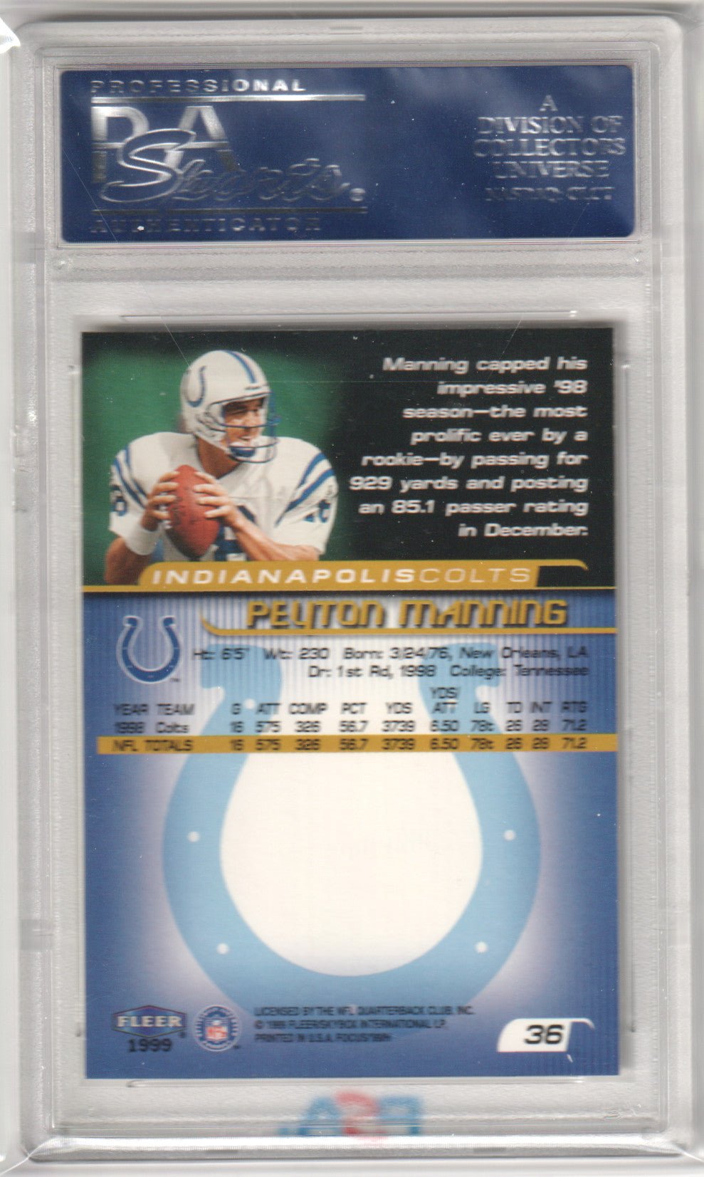PEYTON MANNING 1999 Fleer Focus 36 PSA 10 GEM MINT - COLTS - Columbia Hobby - Sports Card Boxes - Toploaders - Card Savers