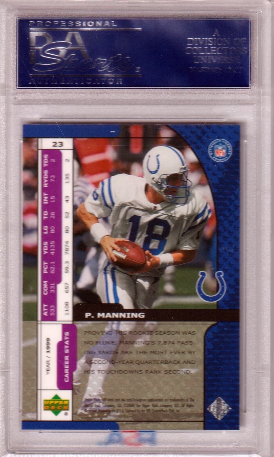PEYTON MANNING 2000 Upper Deck Ionix #23 PSA 10 GEM MINT - COLTS POP 21 - Columbia Hobby - Sports Card Boxes - Toploaders - Card Savers