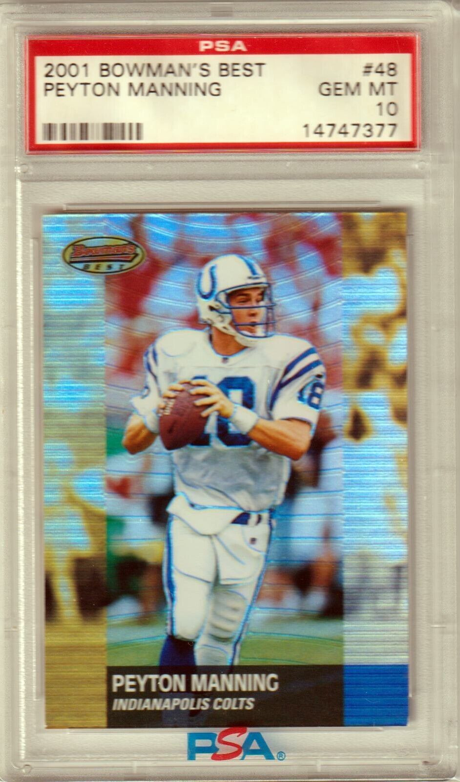 PEYTON MANNING 2001 Bowman's Best #48 PSA 10 GEM MINT - COLTS POP 15 - Columbia Hobby - Sports Card Boxes - Toploaders - Card Savers