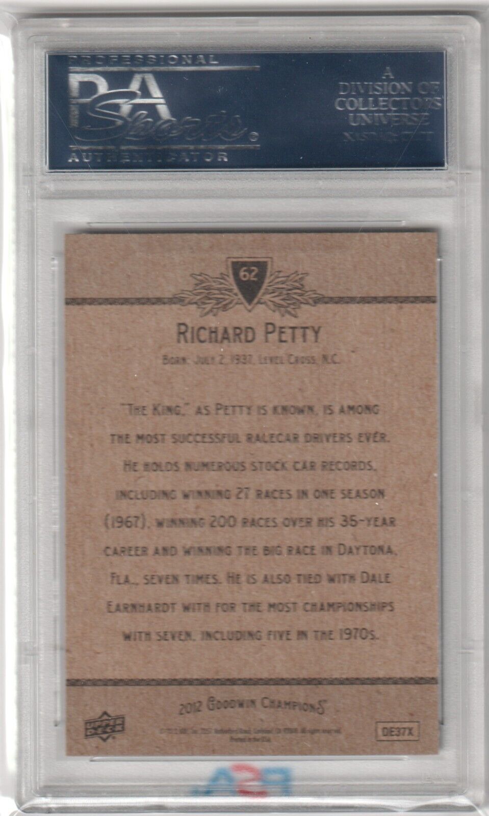 RICHARD PETTY 2012 UD Goodwin Champions Autograph Auto #62 PSA / DNA Certified - Columbia Hobby - Sports Card Boxes - Toploaders - Card Savers