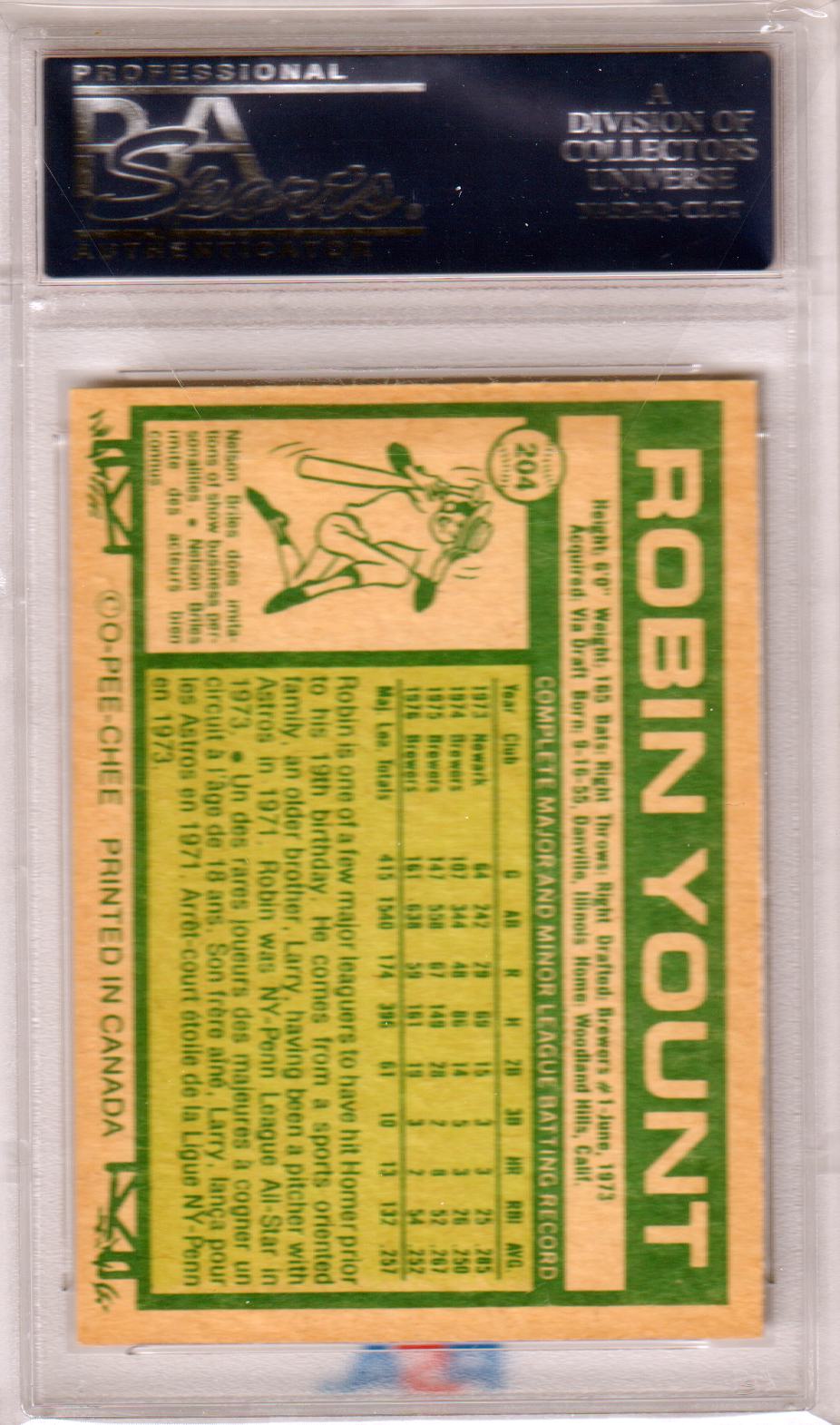 ROBIN YOUNT 1977 O - Pee - Chee #204 PSA 9 MINT - BREWERS - Columbia Hobby - Sports Card Boxes - Toploaders - Card Savers