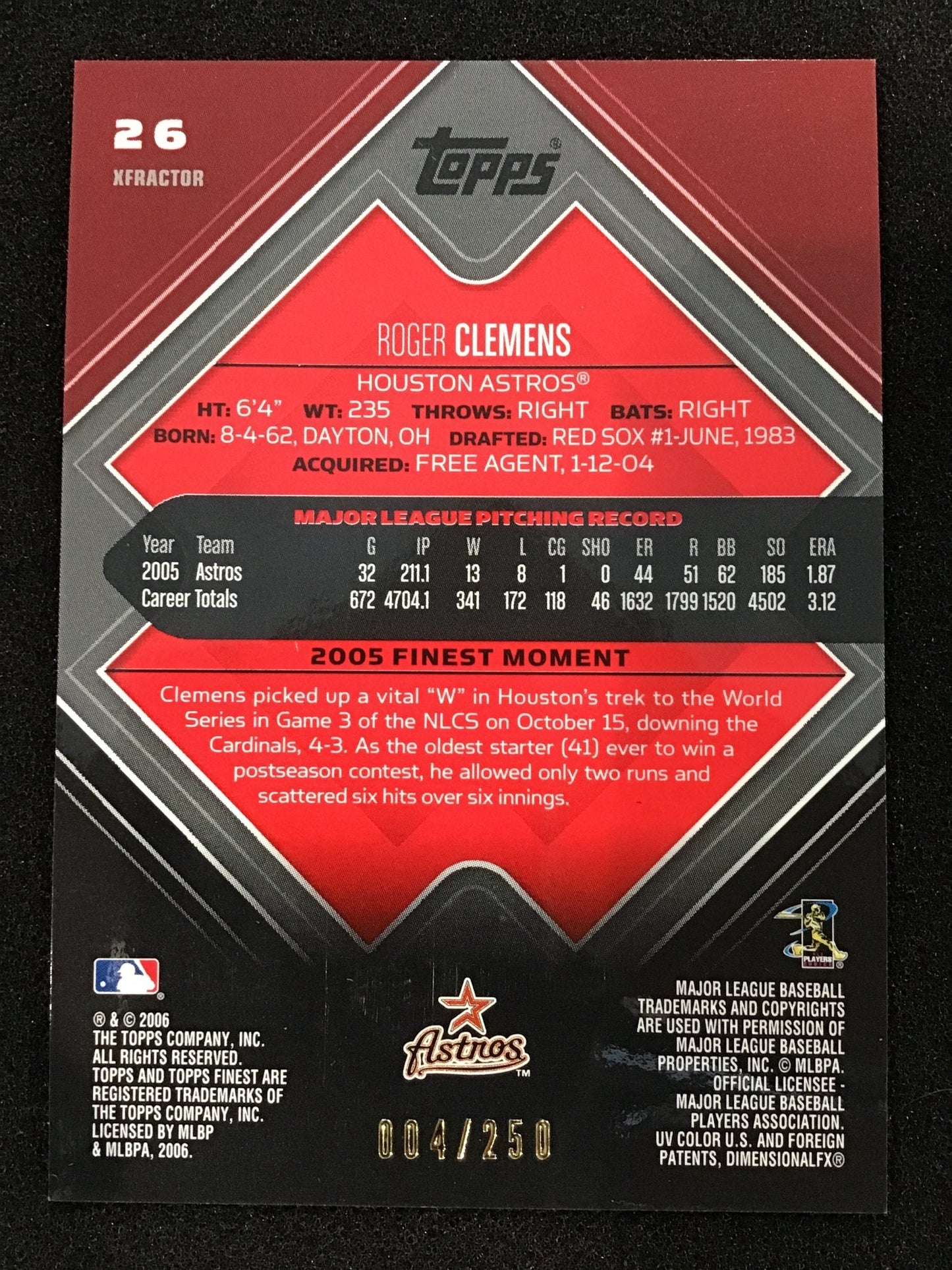 Roger Clemens 2006 Topps Finest Red Xfractor /250 #26 SP Astros - Columbia Hobby - Sports Card Boxes - Toploaders - Card Savers