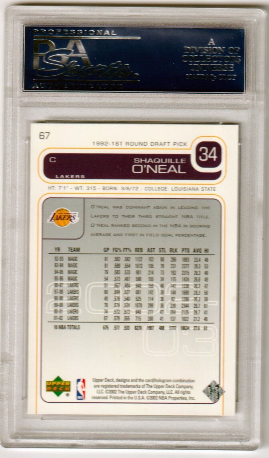 SHAQUILLE O'NEAL 2002 - 03 Upper Deck #67 PSA 10 GEM MINT - LAKERS POP 12 - Columbia Hobby - Sports Card Boxes - Toploaders - Card Savers