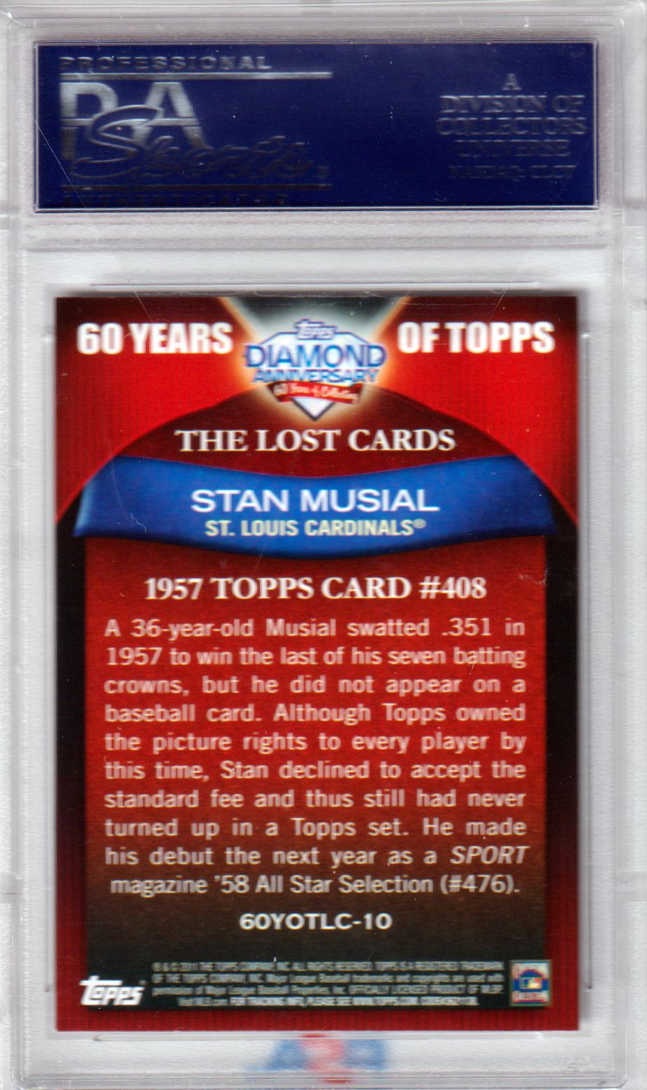 STAN MUSIAL 2011 Topps 60 Years Of Topps - Lost Cards #10 PSA 10 GEM MINT Pop 4 - Columbia Hobby - Sports Card Boxes - Toploaders - Card Savers