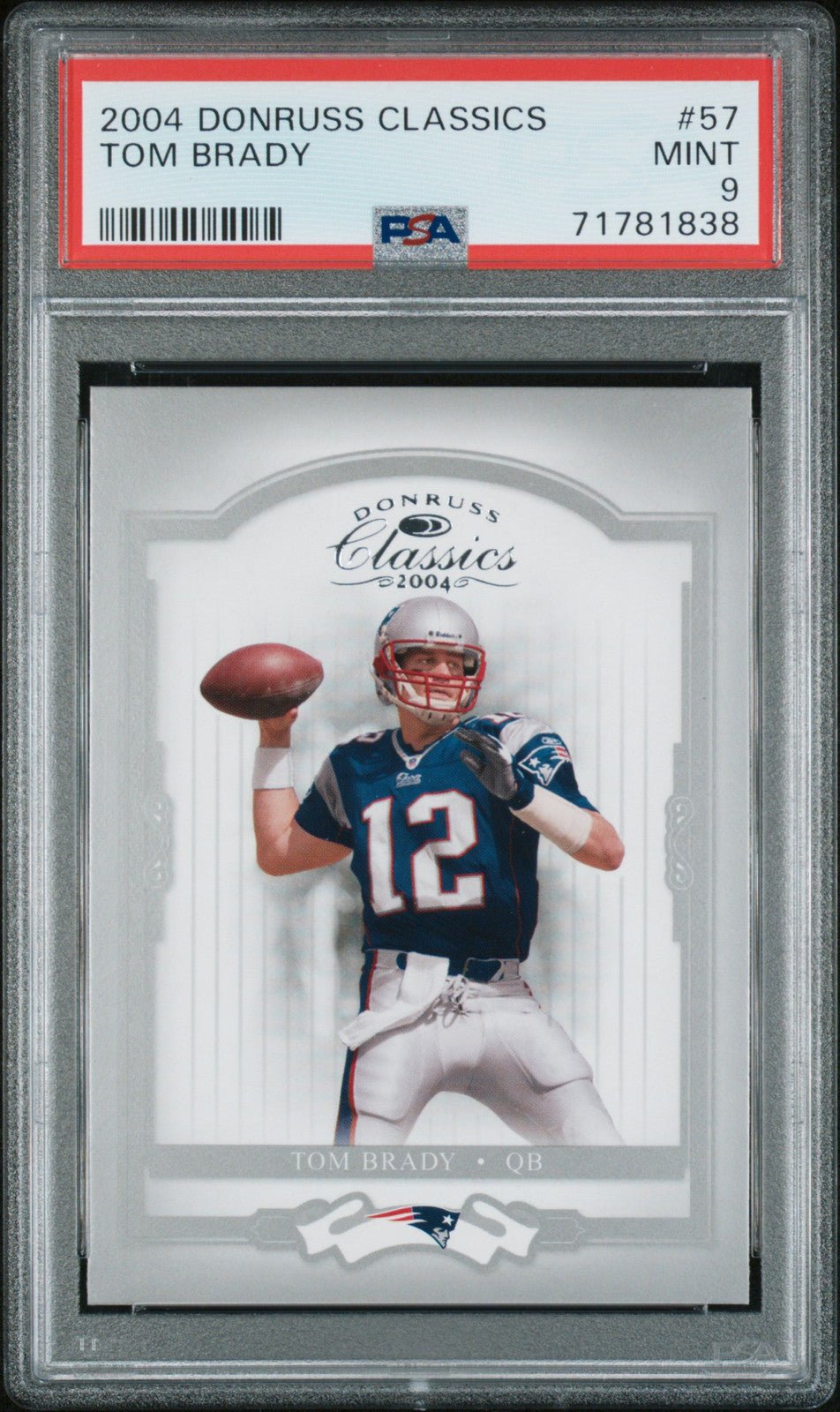 TOM BRADY 2004 Donruss Classics #57 PSA 9 MINT - PATRIOTS - Columbia Hobby - Sports Card Boxes - Toploaders - Card Savers