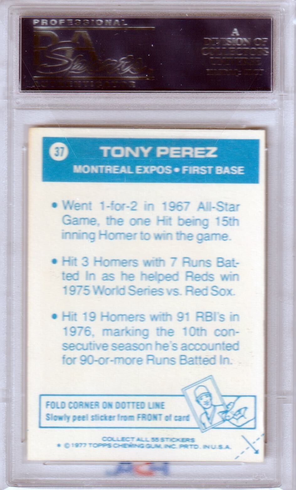 TONY PEREZ 1977 Topps Cloth Stickers #37 PSA 9 MINT - EXPOS - Columbia Hobby - Sports Card Boxes - Toploaders - Card Savers