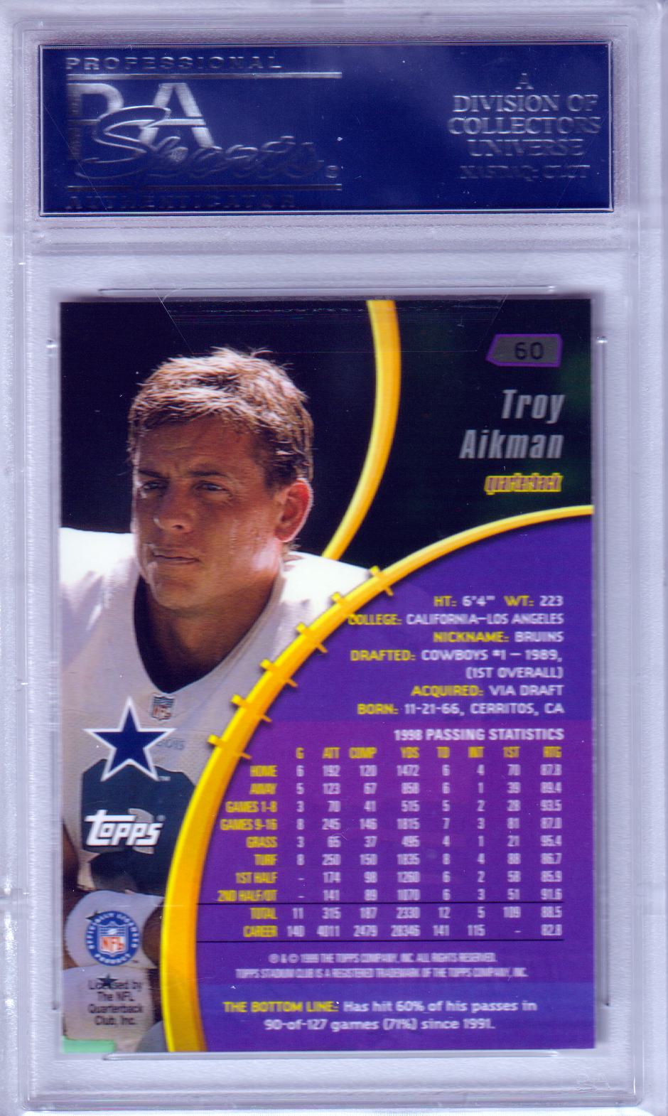 TROY AIKMAN 1999 Topps Stadium Club #60 PSA 10 GEM MINT - COWBOYS - Columbia Hobby - Sports Card Boxes - Toploaders - Card Savers