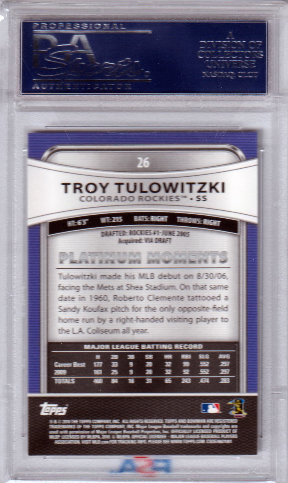 TROY TULOWITZKI 2010 Bowman Platinum #26 PSA 10 GEM MINT - ROCKIES Pop 3 - Columbia Hobby - Sports Card Boxes - Toploaders - Card Savers