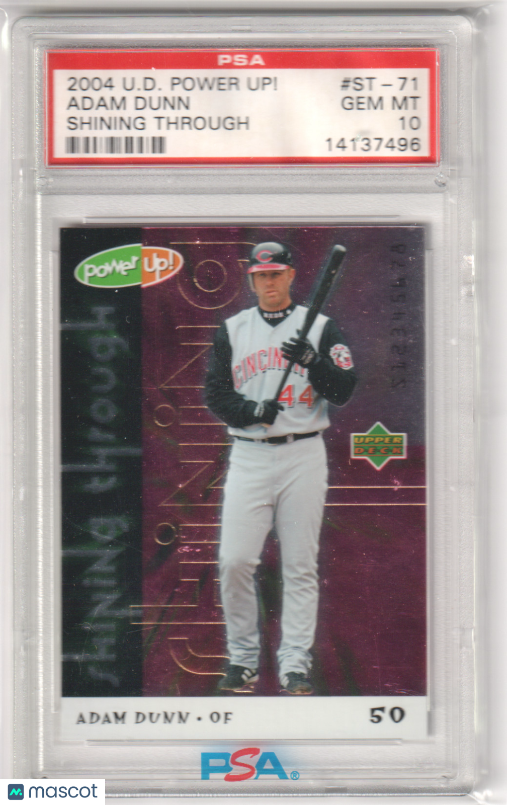 ADAM DUNN 2004 Upper Deck Power Up! Shining Through #ST-71 PSA 10 GEM MINT Pop 1