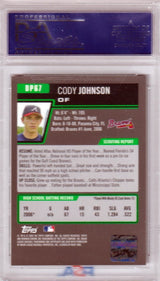 CODY JOHNSON 2006 Bowman Draft Autograph Auto #DP67 PSA 10 GEM MINT - BRAVES