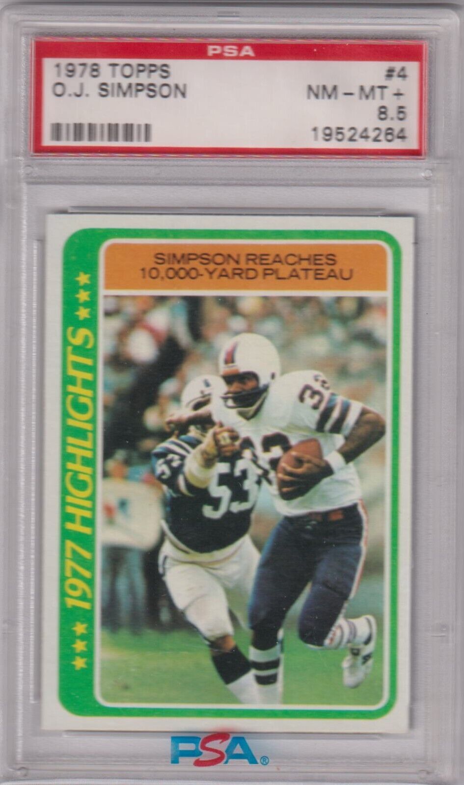 O.J. SIMPSON 1978 Topps #4 PSA 8.5 NM-MT+ - BILLS