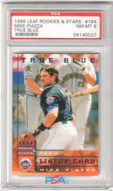 MIKE PIAZZA 1998 Leaf Rookies & Stars True Blue #164 PSA 8 NM-MT - METS