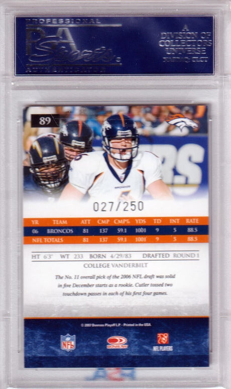 JAY CUTLER 2007 Donruss Gridiron Gear Silver O's #/250 PSA 10 GEM MINT - BRONCOS