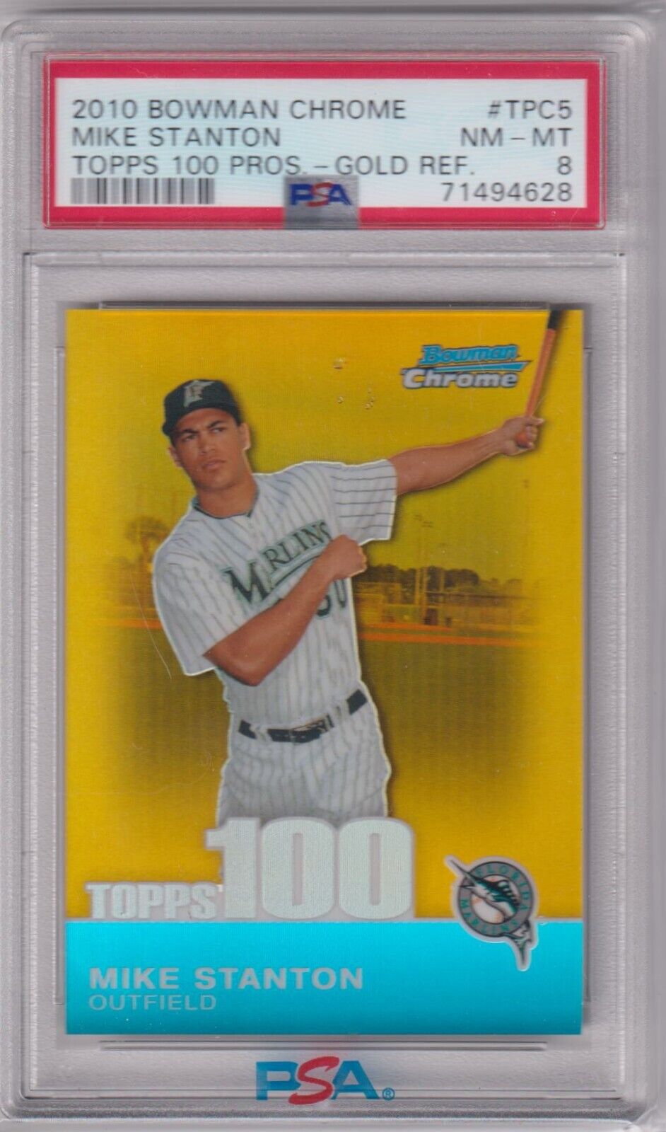 GIANCARLO MIKE STANTON 2010 Bowman Chrome Gold Refractor #TPC5 PSA 8 NM-MT #/50