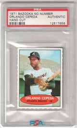 ORLANDO CEPEDA 1971 Bazooka #NNO No Number PSA Authentic - GIANTS