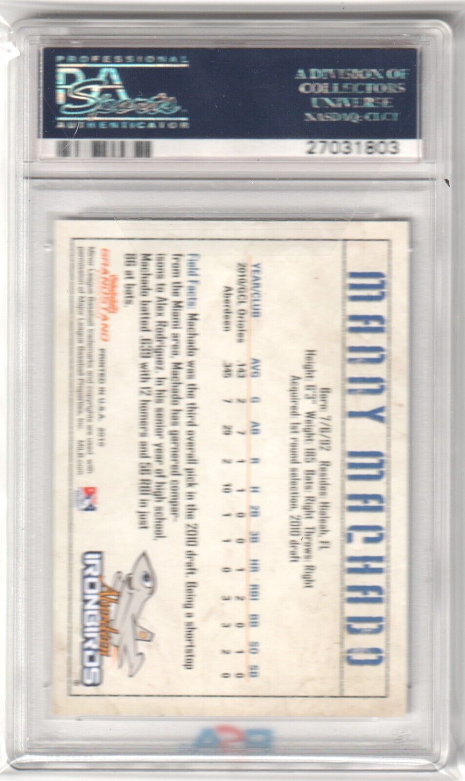 MANNY MACHADO 2010 Grandstand Aberdeen Ironbirds Minor League PSA 10 GEM MINT